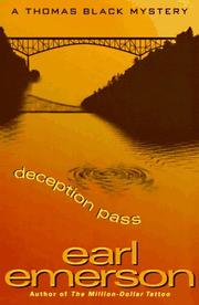 Cover of: Deception pass | Earl W. Emerson