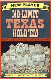Cover of: No-Limit Texas Hold'em: The New Players Guide to Winning Poker's Biggest Game