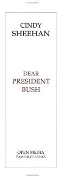 Cover of: Dear President Bush (Iraq War)