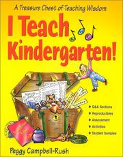 Cover of: I teach kindergarten!: a treasure chest of teaching wisdom