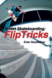 Cover of: Street Skateboarding by Evan Goodfellow