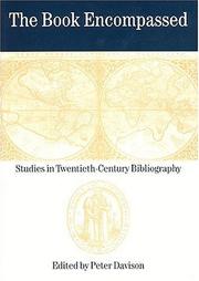 Cover of: The Book Encompassed: Studies in Twentieth-Century Bibliography