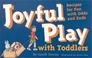 Cover of: Joyful Play With Toddlers