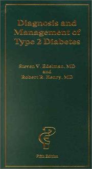 Cover of: Diagnosis and Management of Type 2 Diabetes, 5th ed. by Steven V., M.D. Edelman, Robert R. Henry