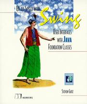 Cover of: Up to speed with Swing: user interfaces with Java foundation classes