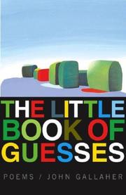 Cover of: The Little Book of Guesses | John Gallaher