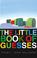 Cover of: The Little Book of Guesses