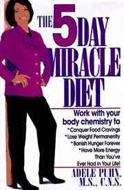 The 5 Day Miracle Diet by Adele Puhn, Adela Puhn