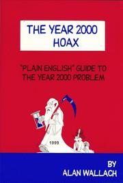 Cover of: The year 2000 hoax: "plain English" guide to the year 2000 problem