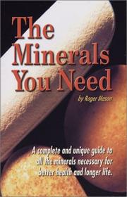 Cover of: The Minerals You Need