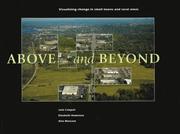 Cover of: Above and Beyond: Visualizing Change in Small Towns and Rural Areas