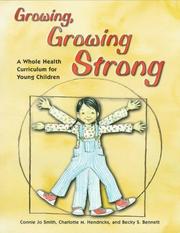 Cover of: Growing, growing strong | Connie Jo Smith