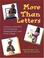 Cover of: More Than Letters