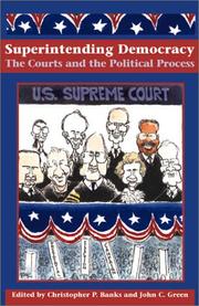 Cover of: Superintending Democracy: The Courts and the Political Process (Series on Law, Politics, and Society)