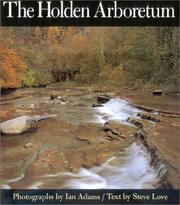 Cover of: The Holden Arboretum (Series on Ohio History and Culture)