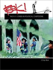 Cover of: Bok!: The 9.11 Crisis in Political Cartoons (Series on International, Political, and Economic History)