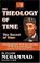 Cover of: The Theology of Time (The Secret of Time)