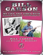 Cover of: Bill Carson - My Life and Times with Fender Musical Instruments