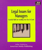 Legal issues for managers by Michael Deblieux