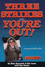Cover of: Three strikes and you're out!: a promise to Kimber
