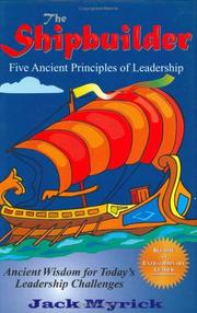 Cover of: The Shipbuilder: Five Ancient Principles of Leadership