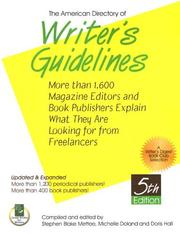 Cover of: The American Directory Of Writer's Guidelines: More Than 1,600 Magazine Editors And Book Publishers Explain What They Are Looking For From Freelancers (American Directory of Writer's Guidelines)