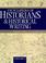 Cover of: Encyclopedia of historians and historical writing