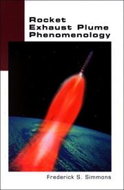 Cover of: Rocket Exhaust Plume Phenomenology by Frederick S. Simmons