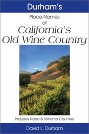 Cover of: Durham's place names of California's old wine country: includes Napa & Sonoma counties