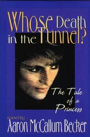 Cover of: Whose death in the tunnel?: the tale of a princess