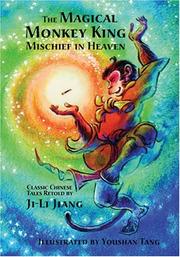 Cover of: The Magical Monkey King: Mischief in Heaven