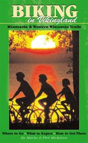 Cover of: Biking in Vikingland - Minnesota and Western Wisconsin Trails by Marlys Mickelson