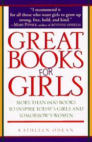 Cover of: Great books for girls: more than 600 books to inspire today's girls and tomorrow's women