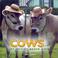 Cover of: Cows Like You've Never Seen