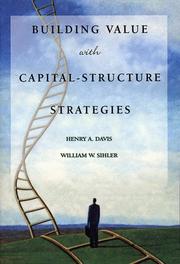 Cover of: Building value with capital-structure strategies