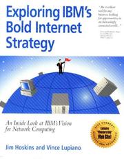 Cover of: Exploring IBM's bold Internet strategy by Jim Hoskins