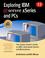 Cover of: Exploring IBM eserver xSeries and PCs