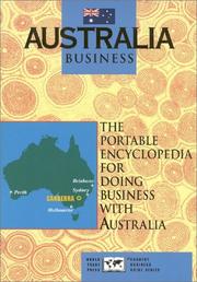 Cover of: Australia Business: The Portable Encyclopedia for Doing Business With Australia (World Trade Press Country Business Guides) (World Trade Press Country Business Guides)