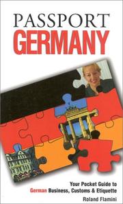 Cover of: Passport Germany: your pocket guide to German business, customs & etiquette