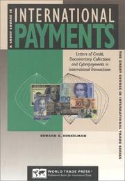 Cover of: A short course in international payments: how to use letters of credit, D/P and D/A terms, prepayment, credit and cyberpayments in international transactions