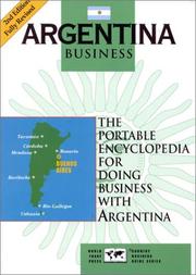Cover of: Argentina business: the portable encyclopedia for doing business with Argentina