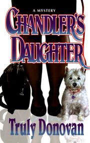 Cover of: Chandler's daughter: a Lexy Connor mystery
