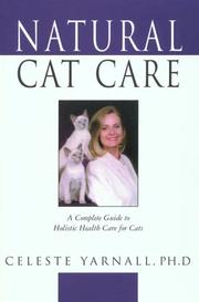 Cover of: Natural Cat Care by Celeste Yarnall