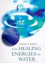 Cover of: The Healing Energies of Water
