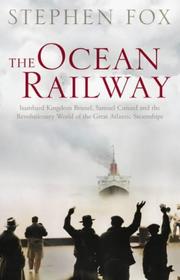 Cover of: The Ocean Railway by Stephen R. Fox