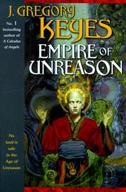 Cover of: Empire of unreason by J. Gregory Keyes