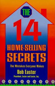 Cover of: The Fourteen Home Selling Secrets | Robert C. Easter