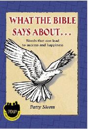 Cover of: What the Bible says about--: words that can lead to success and happiness