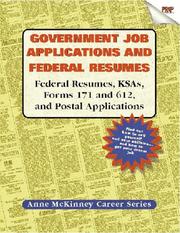 Cover of: Government Job Applications and Federal Resumes by Anne McKinney