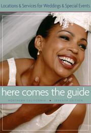 Cover of: Here Comes the Guide, Northern California : Locations and Services for Weddings and Special Events (7th Edition)